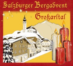 Eröffnung des Adventmarktes im Großarltal